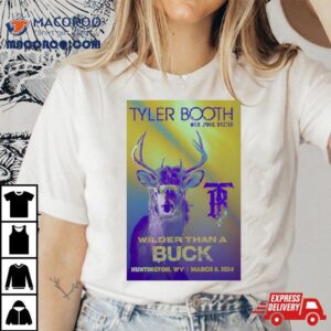 Tyler Booth March 8 2024 The Loud Huntington Wv Shirt