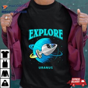 Ufo Alien Explore Uranus Tshirt