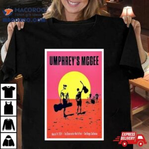 Umphrey S Mcgee March The Observatory North Park San Diego Tshirt