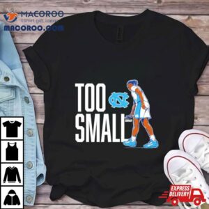 Unc Basketball Armando Bacot Too Small Tshirt