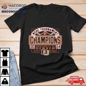 University Of Denver Men’s Hockey 2024 Summit League Tournament Champions Shirt