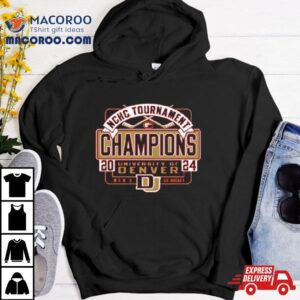 University Of Denver Men S Hockey Summit League Tournament Champions Tshirt