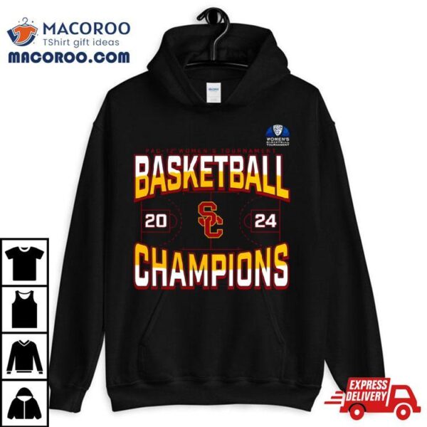 Usc Trojans 2024 Pac 12 Women’s Basketball Conference Tournament Champions Three Pointer Shirt