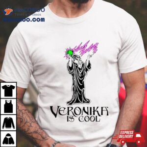 Veronika Is Cool Wizard Shirt