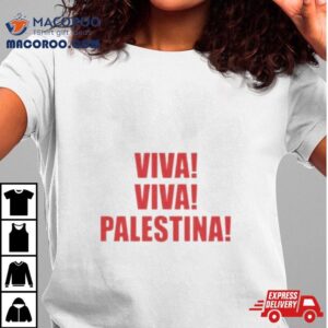 Viva Viva Palestina Shirt
