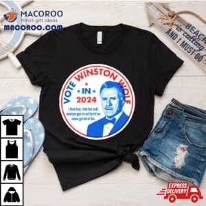 Vote Winston Wolf In Tshirt