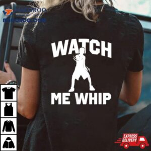 Watch Me Whip Dave Lil Dicky Shirt