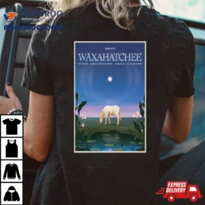 Waxahatchee Gundlach Bundschu Winery Sonoma, Ca May 19, 2024 T Shirt