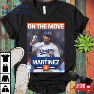 Welcome Jd Martinez To Los Angeles Dodgers Mlb Tshirt