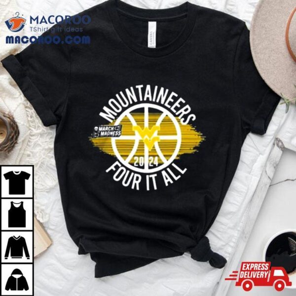 West Virginia Mountaineers Women’s Basketball Four It All Shirt