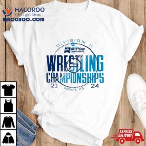 Wichita Ks Ncaa Division Ii Wrestling Championships Tshirt