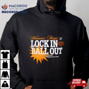 Women S Hoops Lock In Ball Out Tee Tshirt