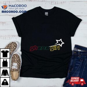 Yaa Baby Ghana Girl Star Shirt