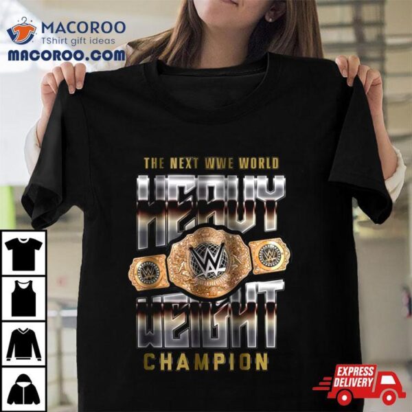 Youth Black Wwe The Next World Heavyweight Champion Shirt