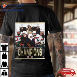 Aau College Hockey Division Champions Are University Of Miami Hurricanes Tshirt