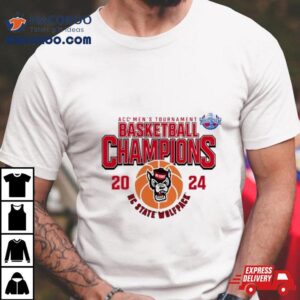 Acc Men S Basketball Conference Tournament Champions Nc State Wolfpack Tshirt