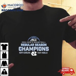 Acc Men S Basketball Regular Season Champions North Carolina Tar Heels Tshirt