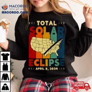 2024 America Path Of Totality April 8th 2024 Total Solar Eclipse Matching Family Shirts