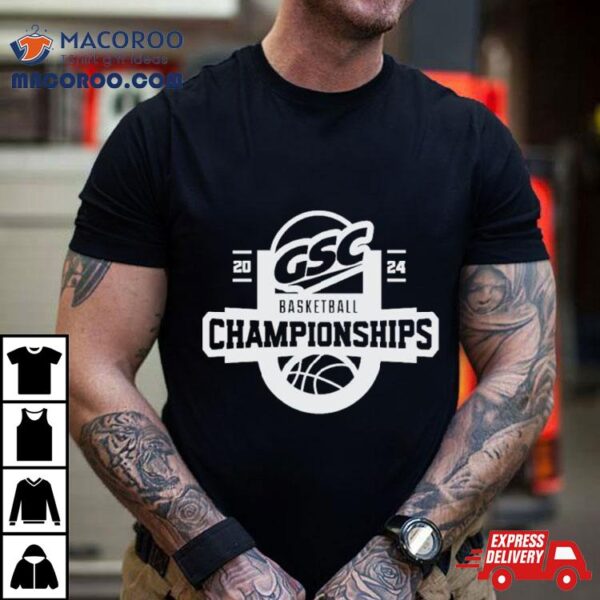 2024 Gsc Basketball Championships Shirt