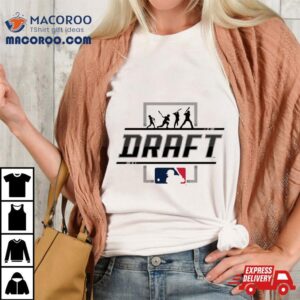 2024 Mlb Drafshirt 2024 Mlb Draft 2024 Shirts