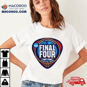 Ncaa Women S Basketball Tournament March Madness Final Four Tshirt