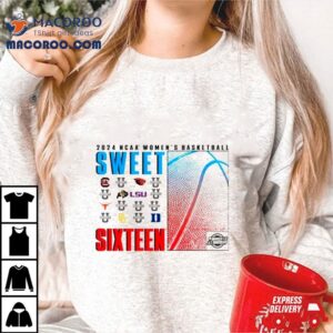 2024 Ncaa Women’s Basketball Tournament March Madness Sweet 16 Winning Edge Shirt