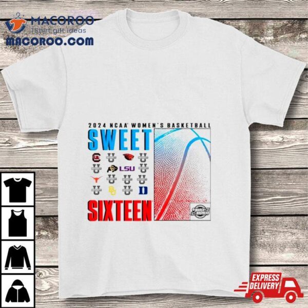 2024 Ncaa Women’s Basketball Tournament March Madness Sweet 16 Winning Edge Shirt