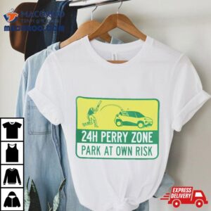 H Perry Zone Park At Own Risk Tshirt