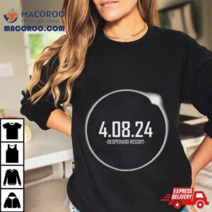 4.08.24 Desperado Resort Shirt