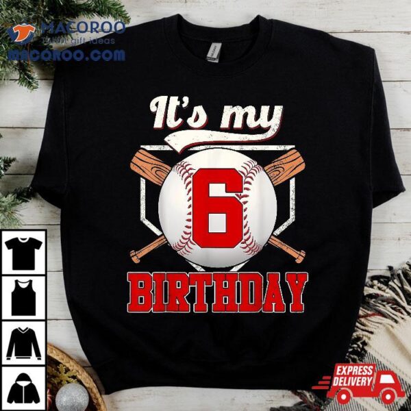 6th Baseball Birthday Boy Player 6 Years Old Sport Shirt