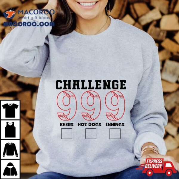 999 Baseball Challenge, 9-9-9 Challenge Shirt