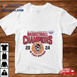 Acc Men’s Basketball Tournament Champions Nc State Wolfpack 2024 Shirt