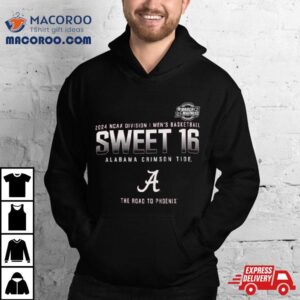 Alabama Crimson Tide Ncaa Division I Men S Basketball Sweet The Road To Phoenix Tshirt