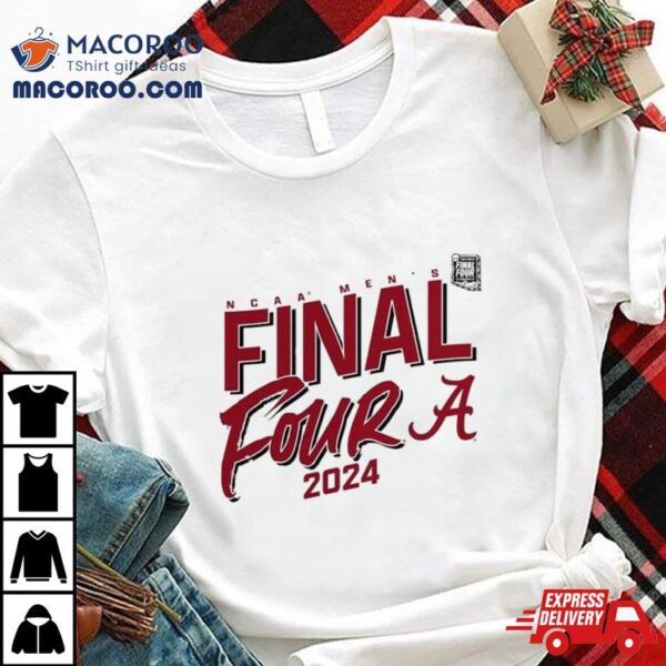 Alabama Crimson Tide 2024 Ncaa Men’s Basketball Tournament March Madness Final Four Elite Pursuit Shirt