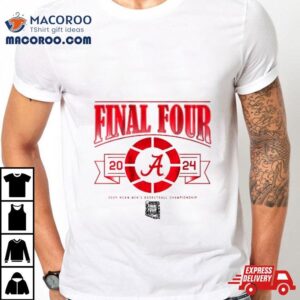 Alabama Crimson Tide Men’s Basketball 2024 Final Four Shirt