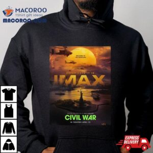 Alex Garland’s Civil War In Theaters On April 12 Written And Directed By Alex Garland Shirt