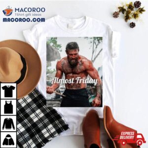 Almost Friday Mcgregor Movie Tshirt