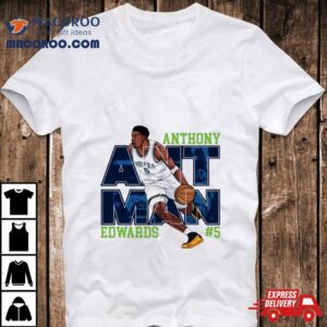 Anthony Edwards Ant Man Minnesota Timberwolves Tshirt