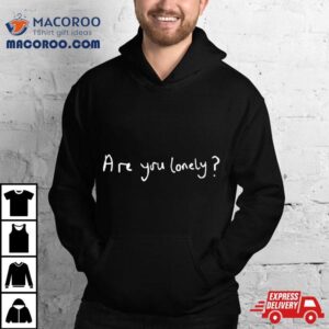 Are You Lonely Petshopboys Loneliness Tshirt
