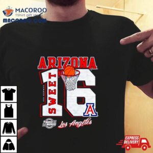 Arizona Wildcats Men S Basketball March Madness Sweet Los Angeles Tshirt