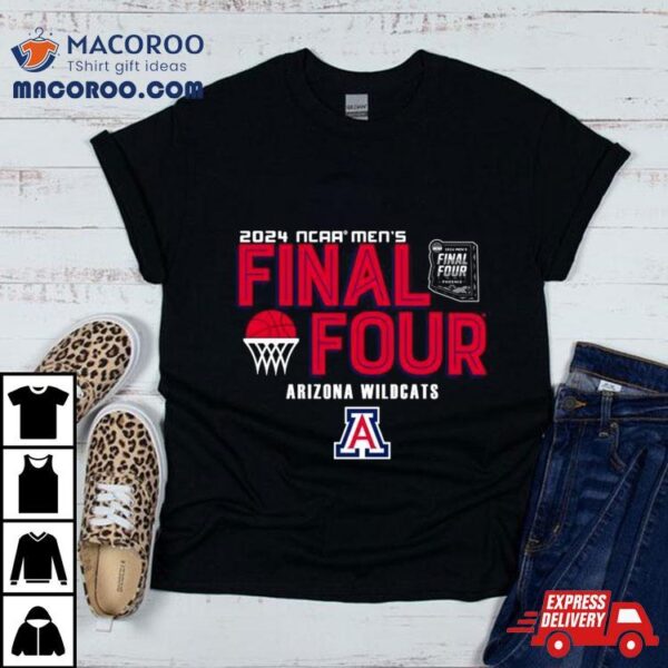 Arizona Wildcats 2024 Ncaa Men’s Basketball March Madness Final Four Shirt