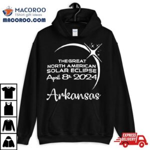 Arkansas The Great North American Solar Eclipse April Th Tshirt