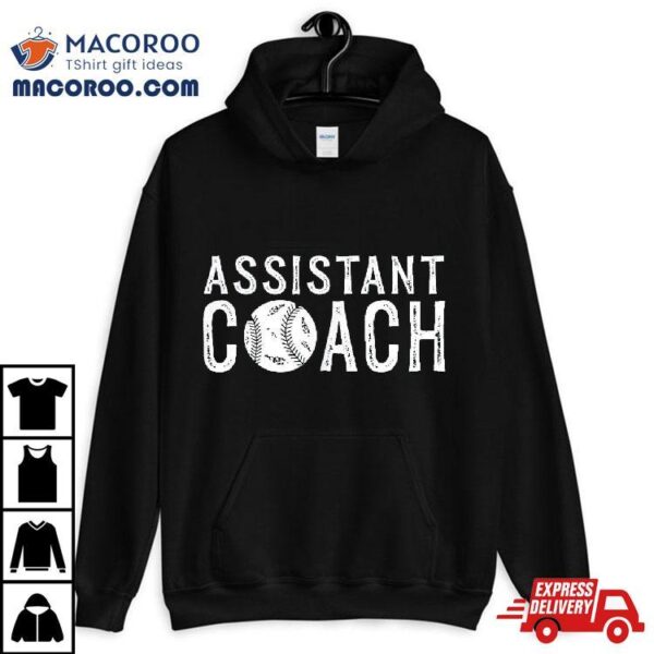 Assistant Baseball Coach Shirt