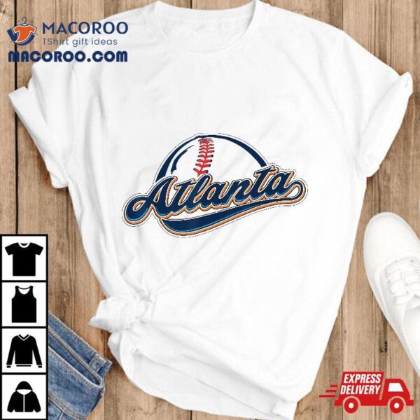 Atlanta 2022 – Baseball Lovers Shirt