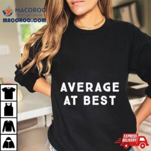 Average At Besshirt