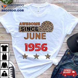 Awesome Since June 1956 Leopard Print Birthday Shirt 2 Awesome Since June Leopard Print Birthday Tshirt
