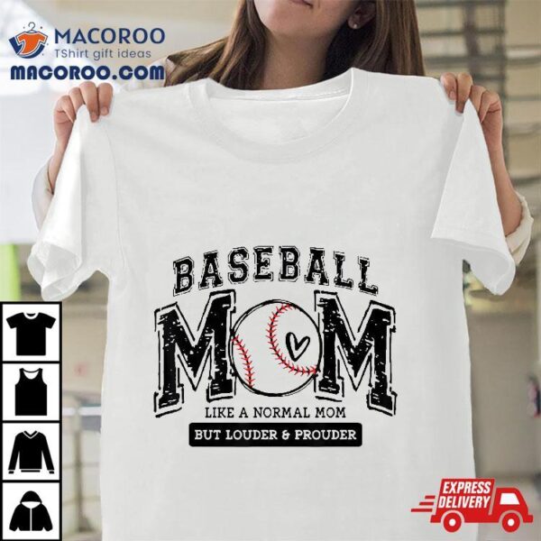 Baseball Mom Like A Normal Game Day Softball Shirt