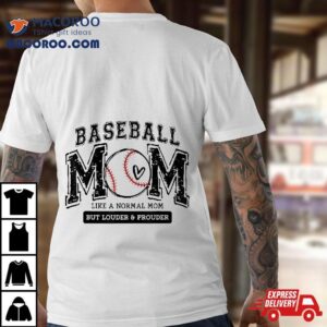 Baseball Mom Like A Normal Game Day Softball Tshirt