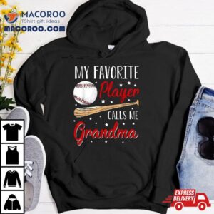 Baseball My Favorite Player Calls Me Grandma Heart Shirt