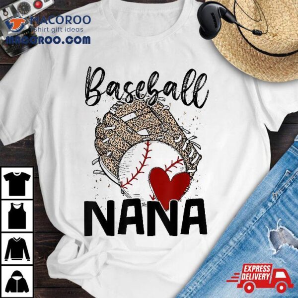 Baseball Nana Leopard Game Day Lover Mothers Shirt